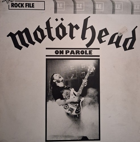 Motörhead on parole - -, "on